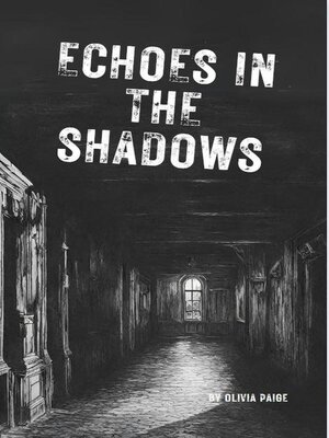 cover image of Echoes of the Shadows